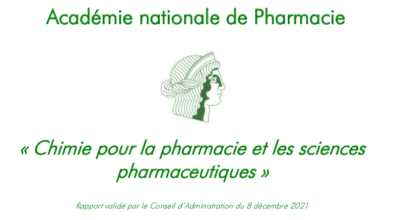 Académie nationale de Pharmacie "chimie pour la pharmacie et les sciences pharmaceutique"